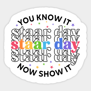 Groovy You Know It Now Show It Testing Day  Kids Funny Sticker